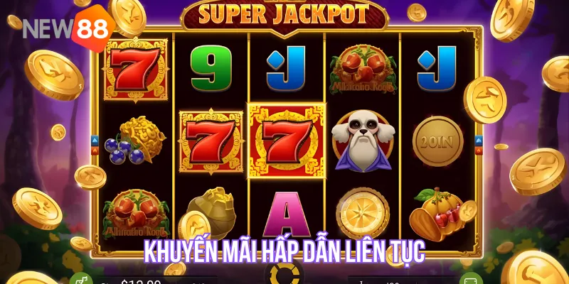 Khuyến mãi hấp dẫn liên tục