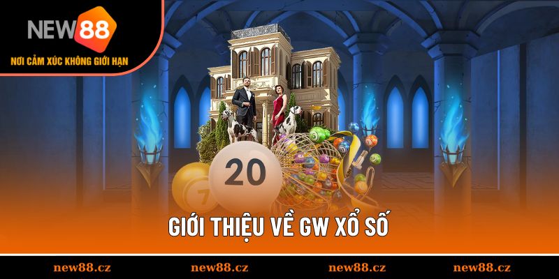 Giới thiệu về GW xổ số